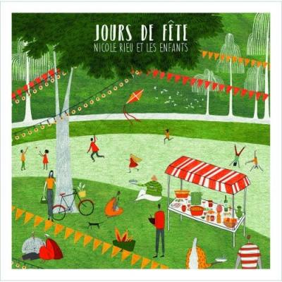 Nicole rieu jour de fete cd album jeunesse pour les enfants